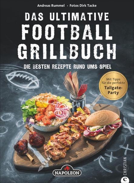 Das ultimative Football-Grillbuch 